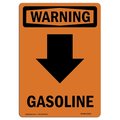 Signmission Safety Sign, OSHA WARNING, 7" Height, Gasoline [Down Arrow], Portrait OS-WS-D-57-V-13212
